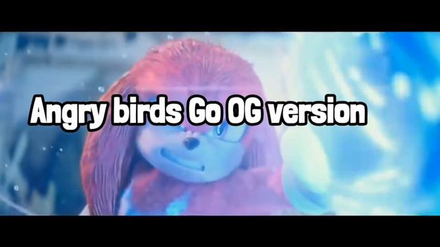 Angry birds Go OG Vs Angry birds Go 2.0 Be like смотреть онлайн
