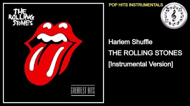 THE ROLLING STONES | Harlem Shuffle | Instrumental Version смотреть онлайн