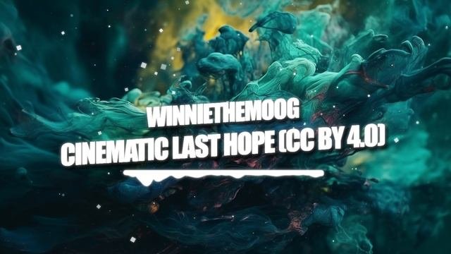 WinnieTheMoog - Cinematic Last Hope