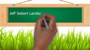 Jeffrey A. Sebert - Sebert Landscaping