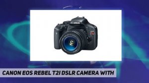 Canon EOS Rebel T2i DSLR Camera with AZ Review