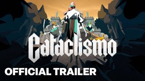 Игра Cataclismo - Трейлер 2024