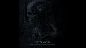 Occult Dark Ambient ✷ Polterngeist ✷ Necrotic Biomechanics Immortalitatis (Full Album)