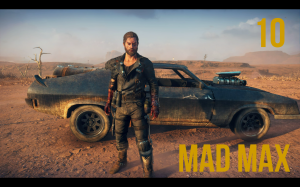 #ИГРОФИЛЬМ Прохождение Mad Max (Безумный Макс) ЧАСТЬ 10