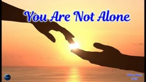 083. You Are Not Alone (2021).mp4