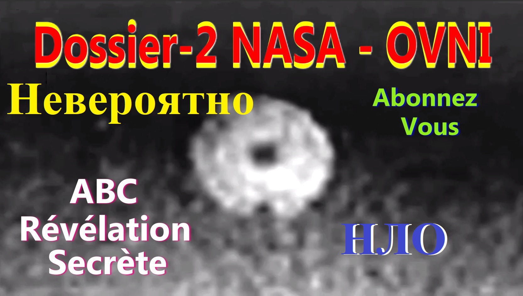 Des OVNIS autour de la Terre dossier-2 NASA