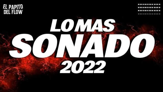 Mix Musica de Moda 2022 ? Las Mejores Canciones Actuales 2022 смотреть онлайн