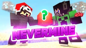 НАЧИНАЕМ ТАНЦЫ на NEVERMINE НА КАБУМ 2.0 - Minecraft Kaboom Nevermine