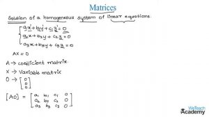 027-Introduction To Solution of Homogeneous System of Linear Equations ⧸ Matrices ⧸ Maths Algebra