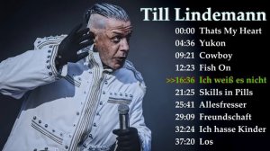 🔥Till Lindemann Best Hits🔥🔥🔥 Till Lindemann Top Songs 🔥