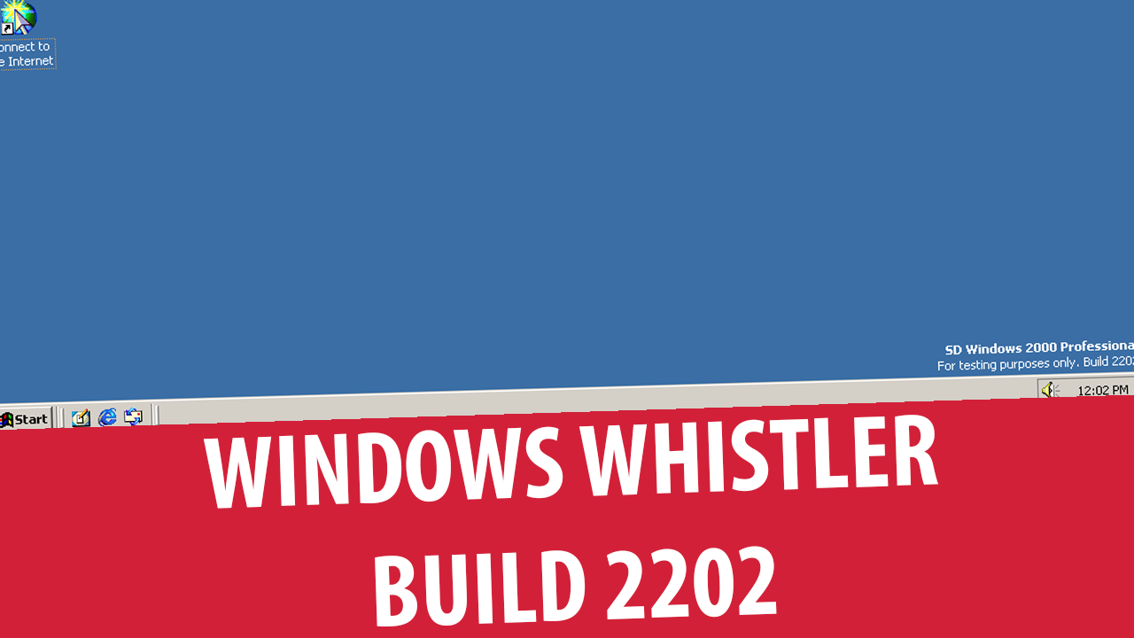 Установка Windows Whistler build 2202