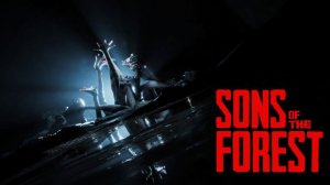 ВЕЧЕРНИЙ КООП ➤ Sons Of The Forest #1