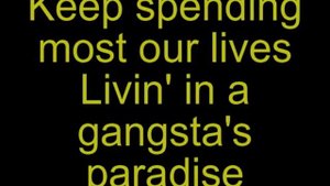 Coolio - Gangsta's Paradise lyrics HD