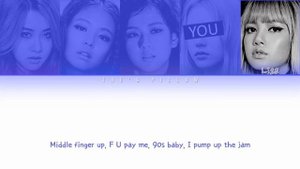 BOOMBAYAH - BLACKPINK FT. YOU | 5 MEMBER VER. | HAN/ROM/ENG | COLOR CODED LYRICS