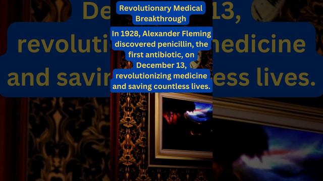 alexander fleming - On this day in history (13th December)