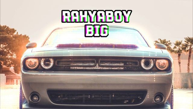 МУЗЫКА В МАШИНУ / G HOUSE / CAR HOUSE - RAHYABOY - BIG