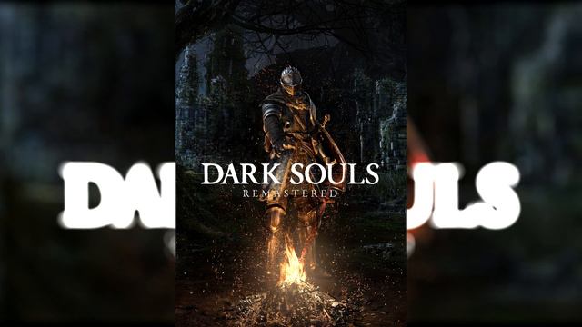 Dark Souls OST ~ All Soundtracks смотреть онлайн