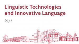 Perm Forum International Conference Linguistic Technologies and Innovative Language Teaching Day 1