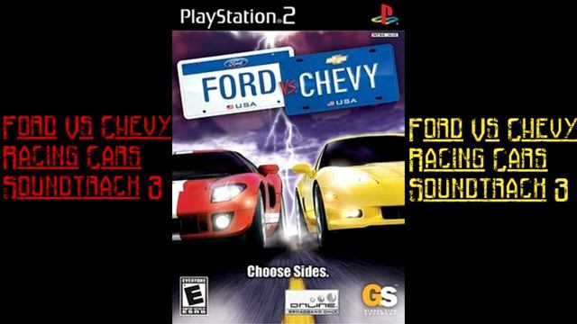 Ford Vs Chevy PS2 Racing Cars Soundtrack 3 смотреть онлайн