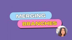 6. Branches, Merging & Conflicts