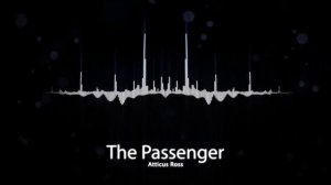 Atticus Ross - The Passenger
