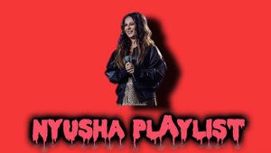 nyusha playlist speed up