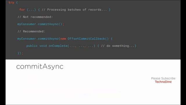 Commitsync and commitasync for manual offset management in kafka - manual offset kafka