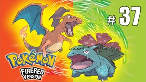 Битва за Шестой значок! - Pokemon FireRed - #37