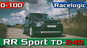 2018 Range Rover Sport TD V6 3.0 249hp 0-100 - Рендж Ровер Спорт разгон, 1/4, launch control