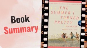 The Summer I Turned Pretty - Book Summary