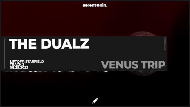 The Dualz - Venus Trip (Extended Mix) смотреть онлайн