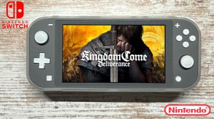 Kingdom Come Deliverance Nintendo Switch Lite Gameplay
