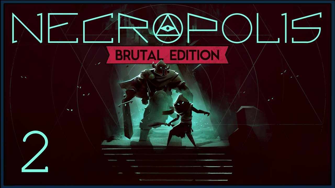 Necropolis: Brutal Edition ★ 2: Глубины Некрополя