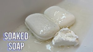 РАЗМОКШЕЕ МЫЛО / SOAKED SOAP ? РАССЛАБЛЯЮЩЕЕ АСМР ВИДЕО ?  МЫЛО LOLES ?