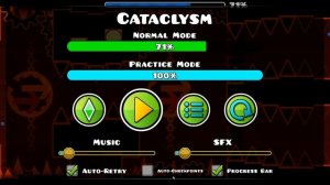 CATACLYSM С 1-Й ПОПЫТКИ В ПРАКТИКЕ... | Geometry Dash 2.11