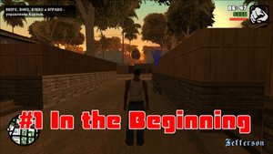 #1 In the Beginning GTA Вступление
