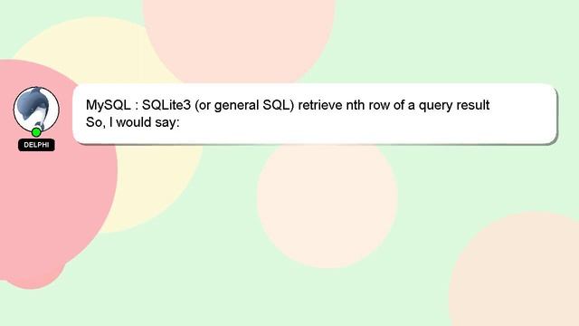 MySQL : SQLite3 (or general SQL) retrieve nth row of a query result