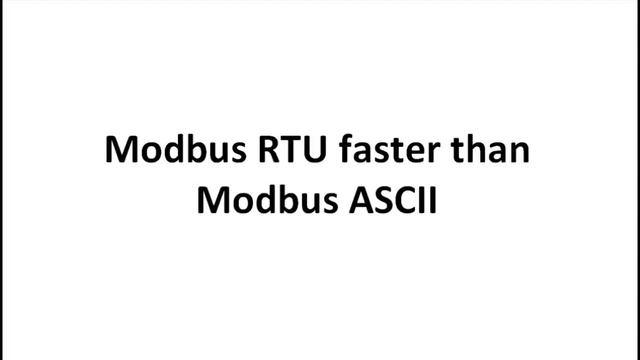 Modbus RTU vs  ASCII