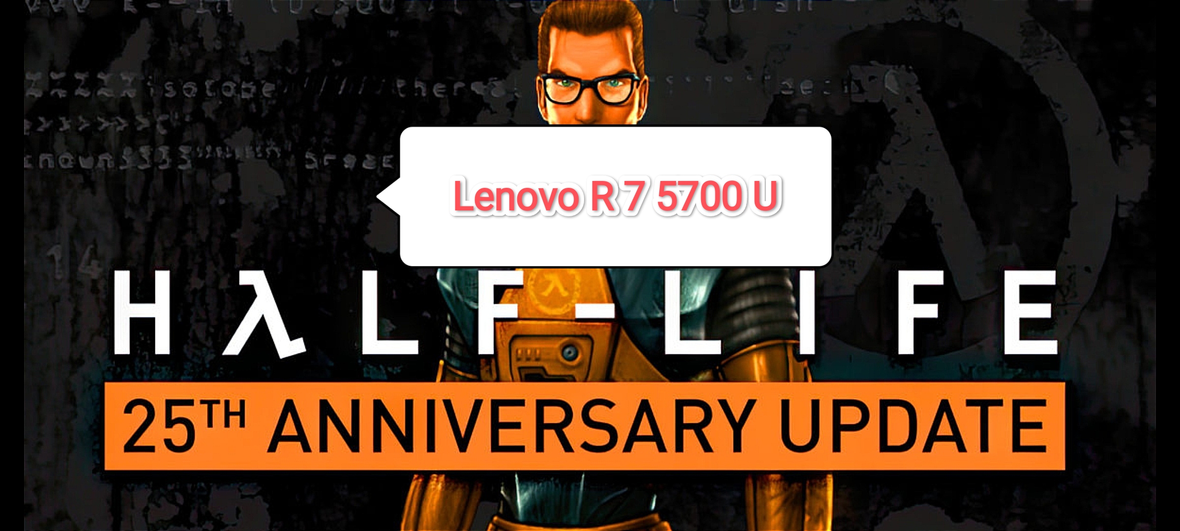Half-Life Anniversary Update - тест игры на Lenovo R 7 5700 U