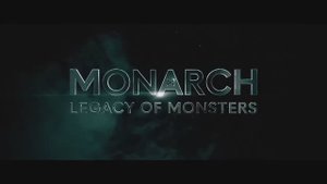 Монарх Наследие монстров 1 сезон (2023)