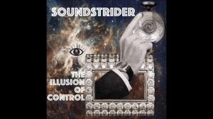 Sound Strider - The Illusion Of Control [Full EP]