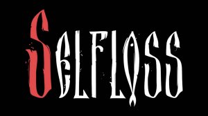 Selfloss. Gameplay PC.