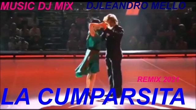 la cumparsita tango argentino remix djleandro mello смотреть онлайн