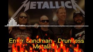 Metallica Enter Sandman - Minus One - Drumless - No Drum
