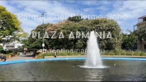 Парки района Палермо Сохо / Parques del Palermo Soho