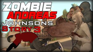 БОЛЬНОЙ БЕСПРЕДЕЛ!!! (Zombie Andreas Johnsons Story DLC #3)