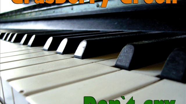 Grasberry Green "Don`t cry" (John Lennon piano style) смотреть онлайн