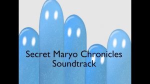 Secret Maryo Chronicles Soundtrack