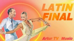 Ballroom dance Latin music | Latin Final | (1.30 min) | Музыка Латина для бальных танцев?