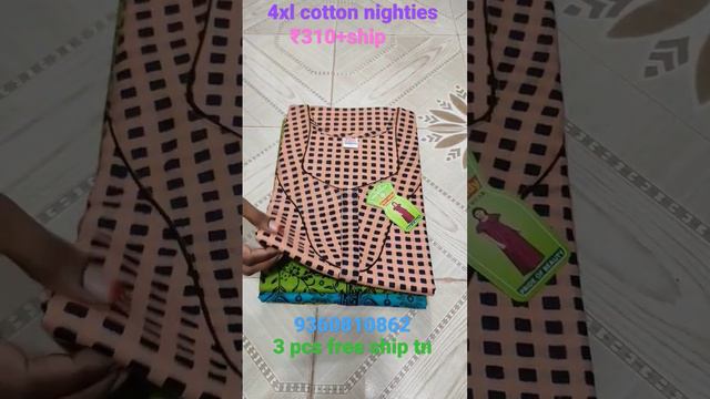 Cotton night wear size - 4XL 3 pcs free shipp Tamil nadu more collection subscribe our channel 🌺🌺🌺